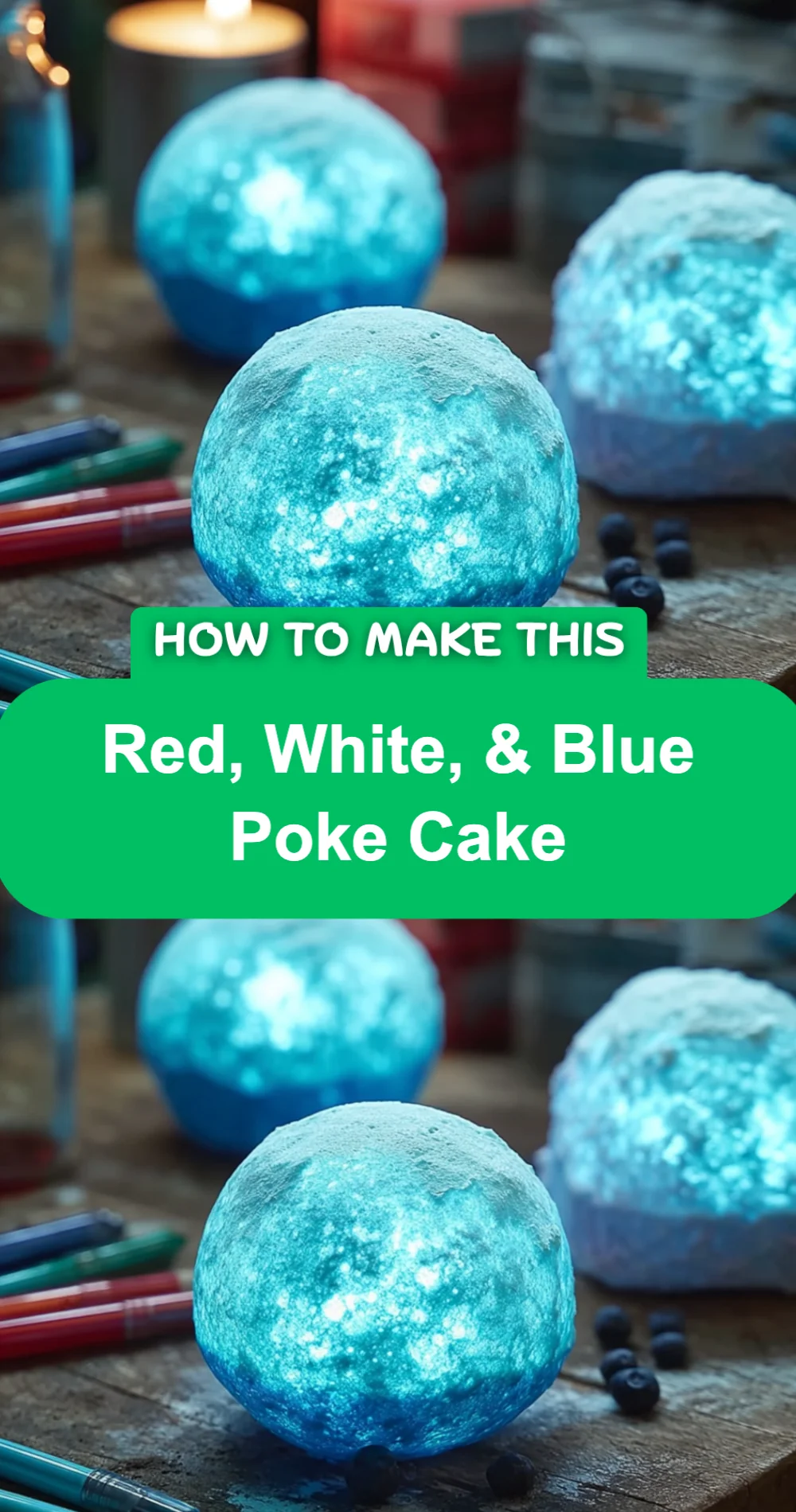 Delicious Red, White, & Blue Poke Cake Recipe
