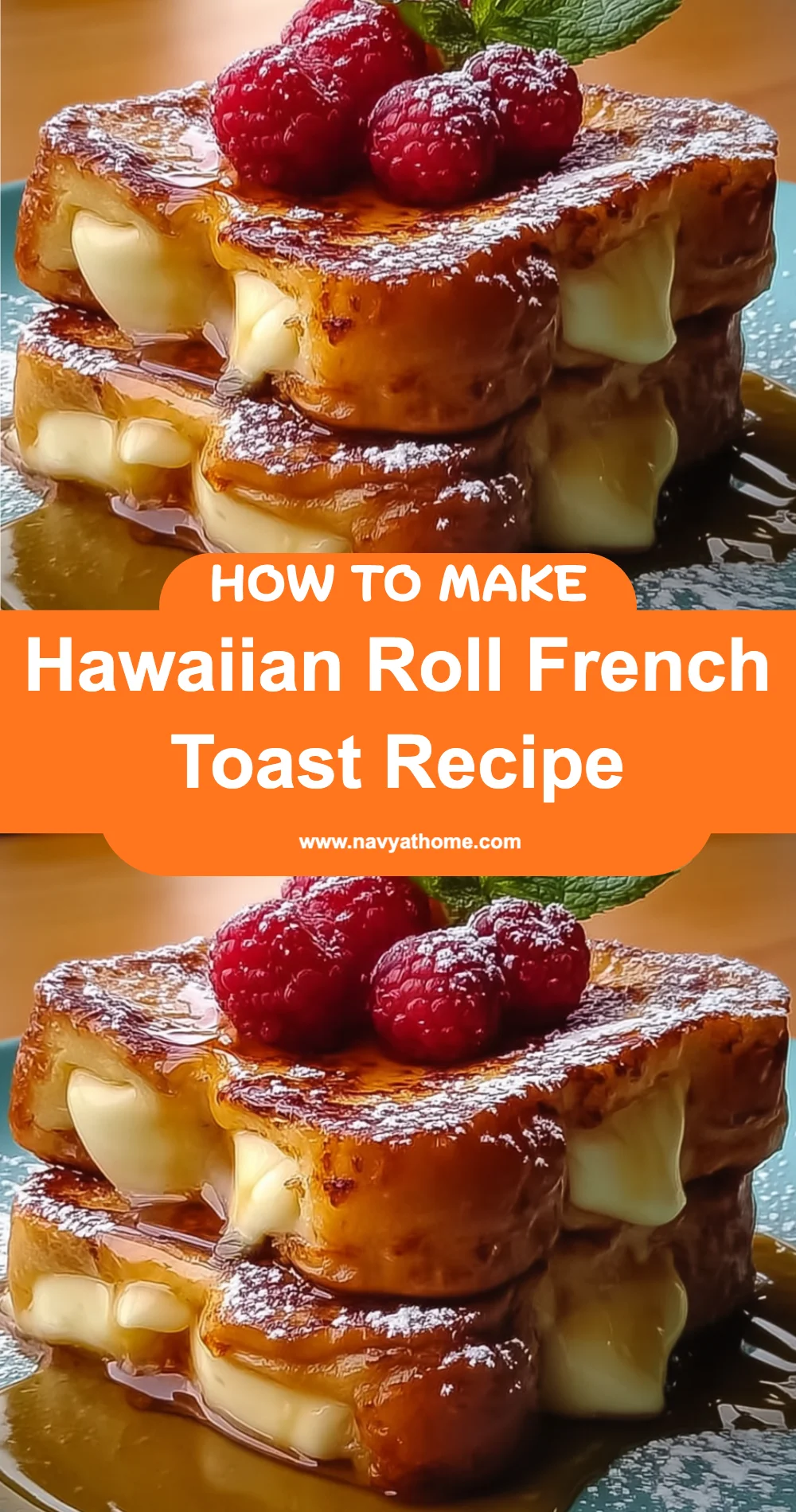 Delightfully Sweet Hawaiian Roll French Toast Recipe