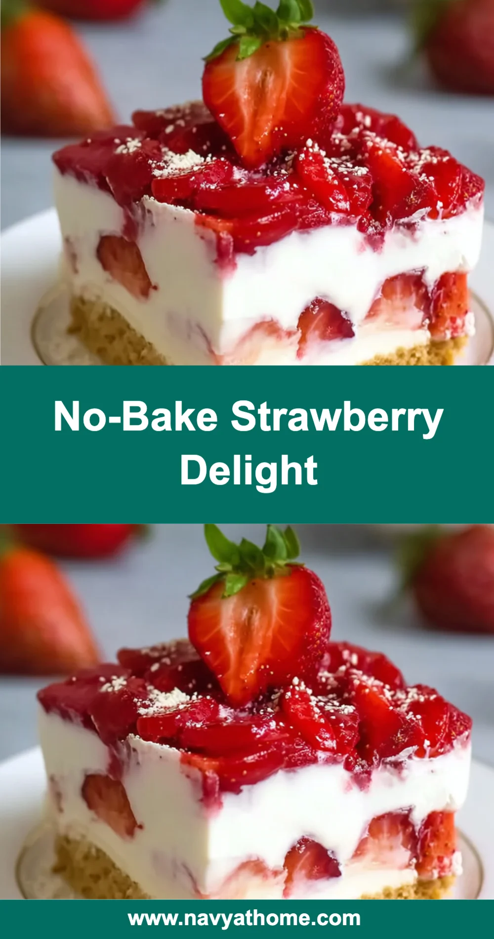 Easy No-Bake Strawberry Delight Recipe