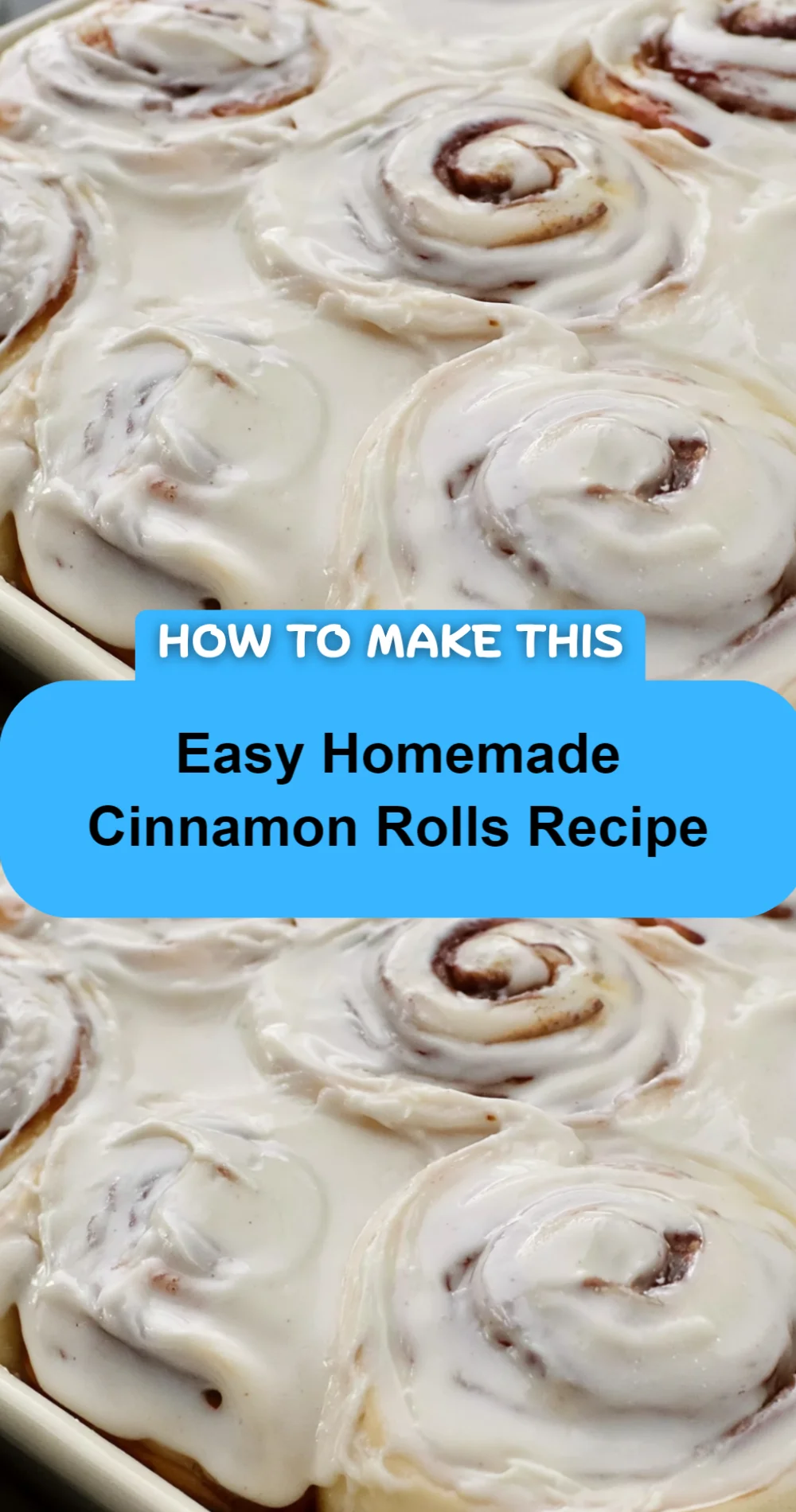 Deliciously Easy Homemade Cinnamon Rolls Recipe